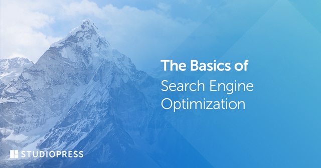The Basics of Search Engine Optimization